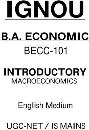 IGNOU BA Introductory Macro Economics BECC-101 Printed Notes In English For IAS Mains 2024