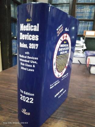 Medical Devices Rules 2017 With Medical Devices Intended Use, Risk Class With Allied Rules 7th Edition 2022
