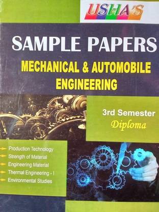 MECHANICAL & AUTOMOBILE ENGINEERING SAMPLE PAPERS For 3rd Semester DIPLOMA
