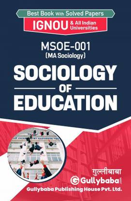 IGNOU MSOE-01 - Sociology Of Education, Latest Help Book Edition