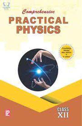 Comprehensive Practical Physics Class Xii