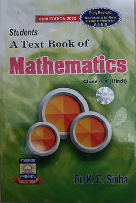A TEXT BOOK OF MATHEMATICS OF CLASS 9 BY Dr.KC SINHA IN HINDI LATEST EDITION 2023