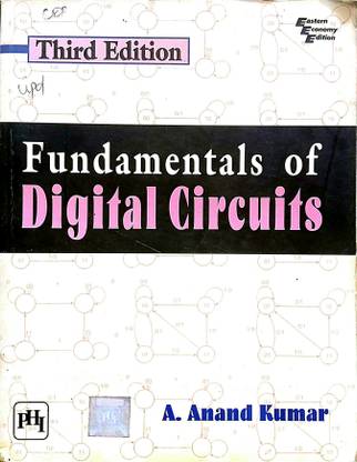 Fundamentals Of Digital Circuits (Old Used Book)
