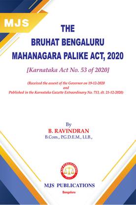 THE BRUHAT BENGALURU MAHANAGARA PALIKE ACT, 2020 [Karnataka Act No. 53 Of 2020](2024 Edition)
