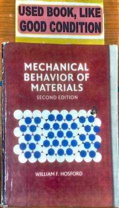 Mechanical Behavior Of Materials(Old Book)