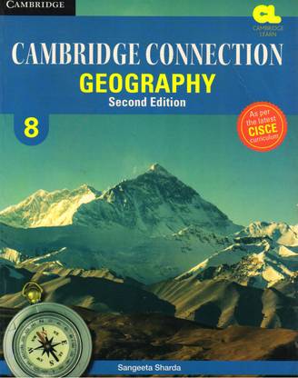Icse Cambridge Connection Geography Class - 8