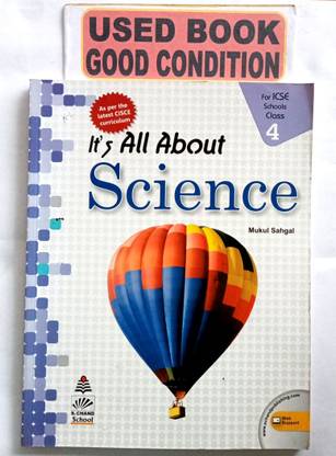 It's All About Science For Icse Class-4(Old Book)