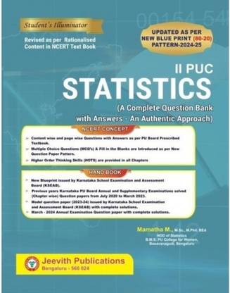 Jeevith 2nd PUC - STATISTICS - Student's Illuminator|A Complete Question Bank With Answers-An Authentic Approach-For 2024-25|