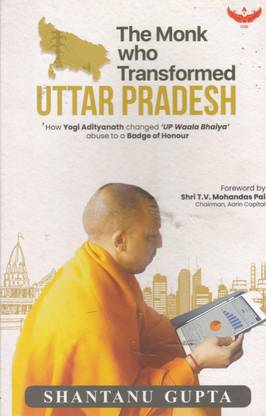 The Monk Who Transformed UTTAR PRADESH