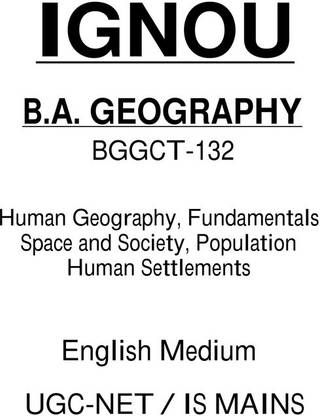 IGNOU BA BGGCT-132 Geography Printed Notes In English Medium For IAS Mains