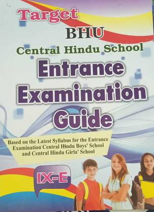 BHU Central Hindu School Entrance Examination Guide Class 9