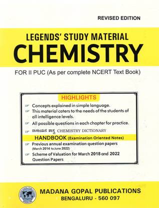 Legend's 2nd PUC - CHEMISTRY - [Study Material - As Per Complete NCERT Text Book]-Revised