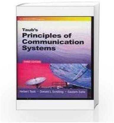 Taub's Principles Of Communication Systems 3e