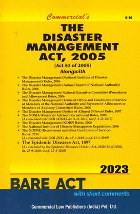 DISASTER MANAGEMENT ACT, 2005 (Bare Act ) Edition : 2023
