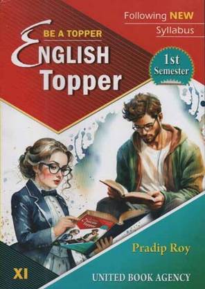 English Topper By Pradip Roy For Class-11 Sem-1