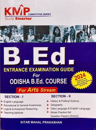 ODISHA B.Ed. ARTS ENTRANCE EXAMINATION GUID 2024