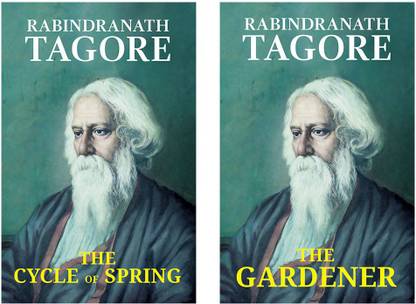 The Cycle Of Spring + The Gardener (Tagore)