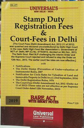 Stamp Duty Registration Fees & Court-Fees In Delhi