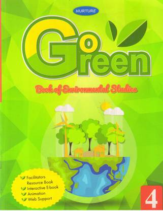 Nurture, GO GREEN Book Of Environmental Studies - 4
