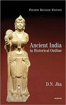 Ancient India In Historical Outlines 4edq