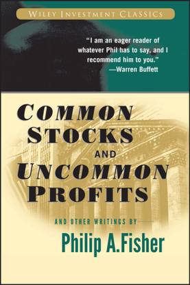 Common Stocks And Uncommon Profits Book : Philip A. Fisher