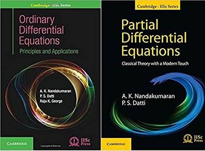 Ordinary Differential Equations: Principles And Applications (Cambridge IISc Series) + Partial Differential Equations: Classical Theory With A Modern Touch (Cambridge IISc Series)