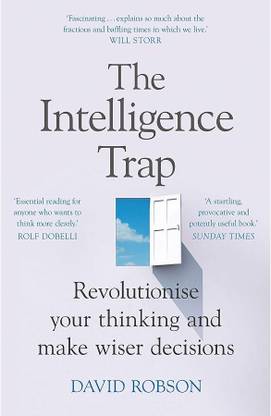 The Intelligence Trap