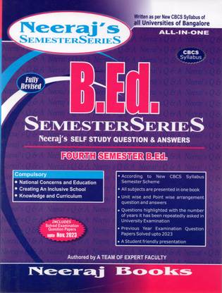 B.Ed - 4th SEMESTER - Compulsory| Self Study Question And Answers - All In One|As Per New CBCS Syllabus Of All Universities Of Bangalore|