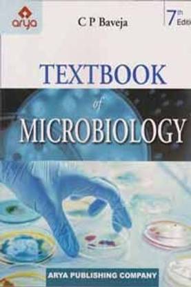 Arya Textbook Of Microbiology [ 7 Th Edition] By C. P. Baveja