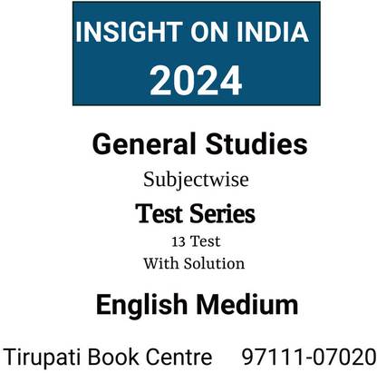 INSIGHT IAS Subjectwise General Studies Prelims Test Series 2024 Latest 13 Test With Solution English Medium Civil Service Preparation Photocopy 2024
