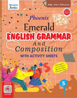 Phoenix, Emerald ENGLISH GRAMMAR & Composition With Activity Sheets - 5