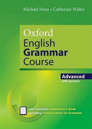Oxford English Grammar Course Advanced With Key (With Ebook