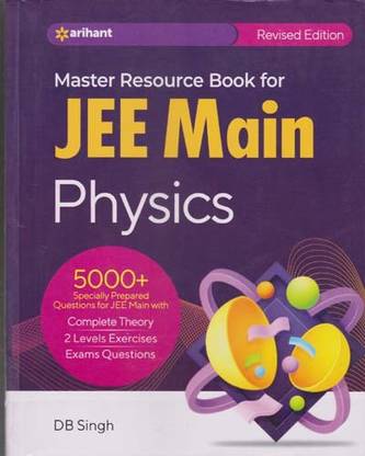 Arihant Master Resource Book For Jee Main Physics (5000+) By D. B. Singh