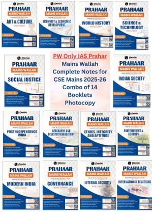 PW Only IAS Prahar Mains Wallah Complete Notes For CSE Mains 2025-26 Combo Of 14 Booklets Photocopy