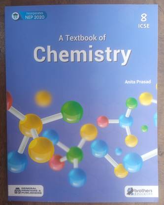 A Textbook Of Chemistry Class 8 For ICSE Students