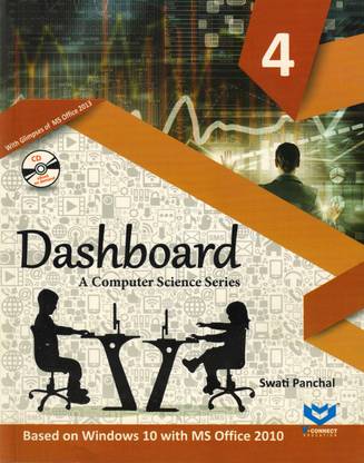 Dashboard For Class - 4 
 (A Computer Science Series)