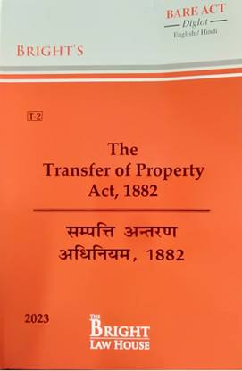 The Transfer Of Property Act, 1882 Bare Act Diglot 2023