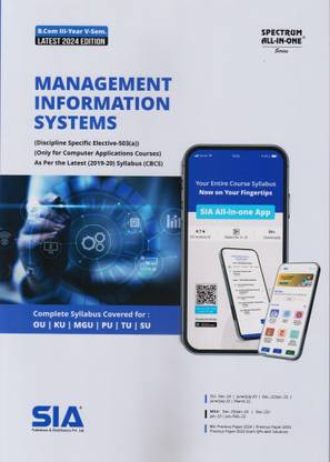 Management Informatin System (Only For Computer Applicatins Courses) B.Com III-Year V-Sem As Per The Latest (2019-20) Syllabus (CBCS) (Discipline Specific Elective -502(A)) Latest 2024 Edition