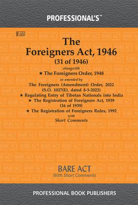 Foreigners Act, 1946 Alongwith Foreigners Order 1948