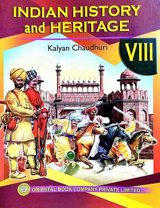 Indian History And Heritage Class-VIII (English Version)