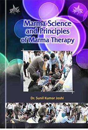 Marma Science And Principles Of Marma Therapy (E)
