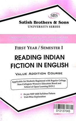 SBS Delhi University 1st Year Reading Indian Fiction In English Value Addition Course (VAC) Semester 1 Regular & SOL & NCWEB Based On NEP/UGCF Past Year Papers