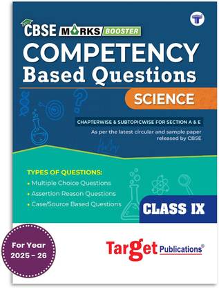 CBSE Class 9 Science Competency-Based Questions Book (Exam 2026) | Chapterwise & Subtopicwise Practice | MCQs, Assertion-Reason, Case-Based Questions