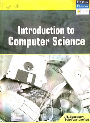 Introduction To Computer Science (Old Used Book)