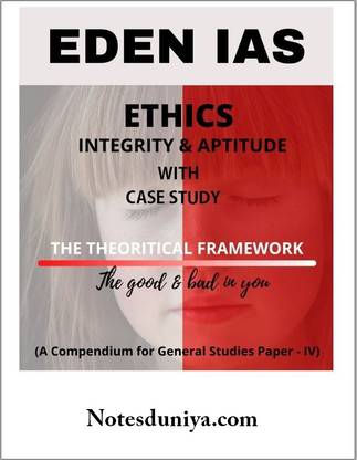 Eden Ias Ethics With Case Study Workbook Printed Notes 2022