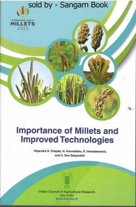 Importance Of Millets And Improved Technologies