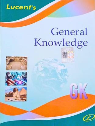 Lucent's General Knowledge, Latest Edition 2025, English Version, By Binay Karna
