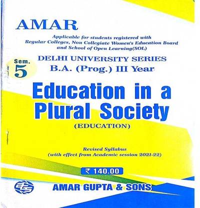 B.a Prog. 3rd Year Semester 5 Education In A Plural Society (Education)