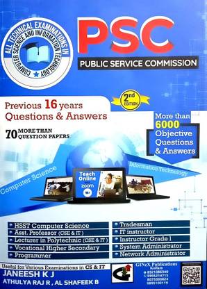 ( GINeX ) PSC : Public Service Commission , 2024 Edition- Technical Previous Question Papers & Answers ( Computer Science & IT ) |