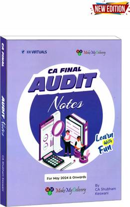 SHUBHAM KESHWANI’S AUDIT NOTES (CA-FINAL) FOR MAY 2024 ONWARDS EXAMS Edition 2024
